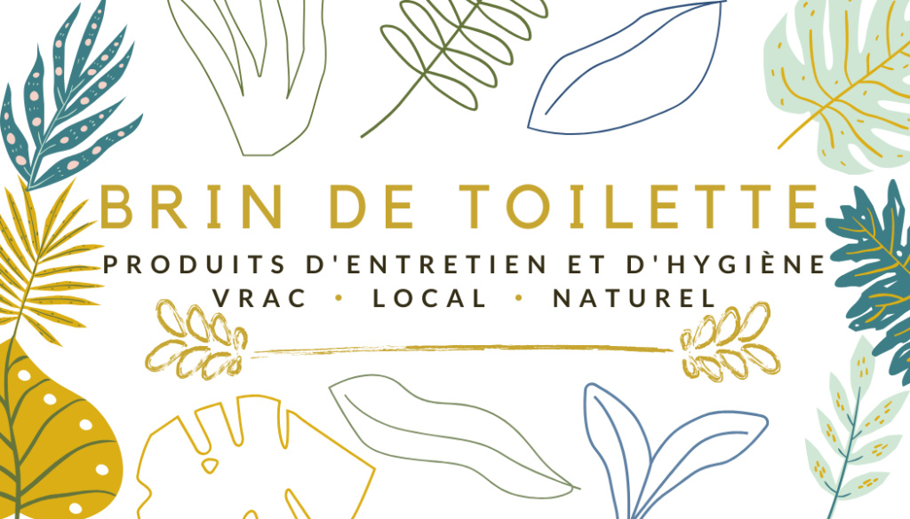 – – – Expo/vente VEZIN – – – Brin de toilette